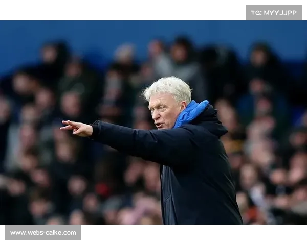 埃弗顿缺阵多名主力，莫耶斯回归基础打法